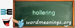 WordMeaning blackboard for hollering